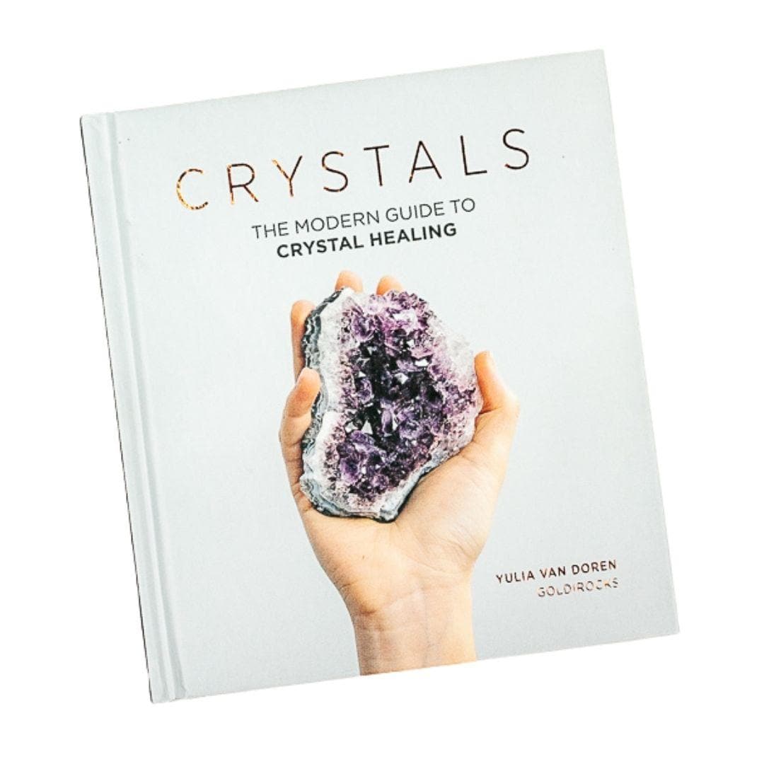 Crystals: The Modern Guide to Crystal Healing - Green Fresh Florals + Plants