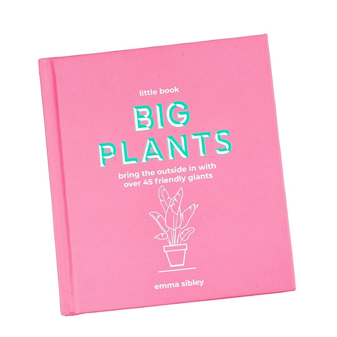 Little Book of Big Plants - Green Fresh Florals + Plants