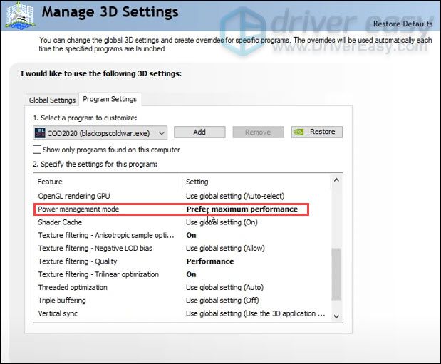  set the Power management mode to Prefer maximum performance