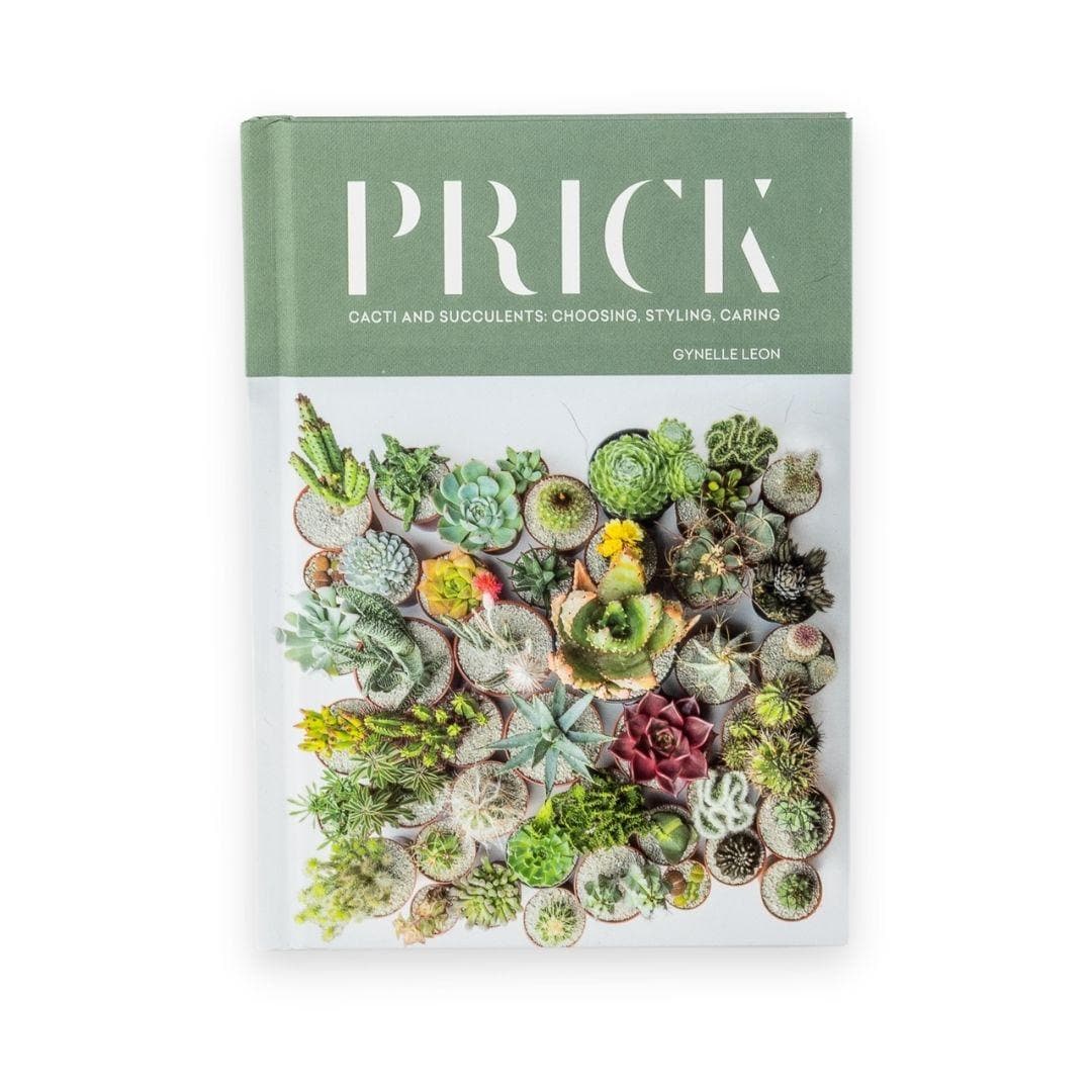 Prick Book: Cacti and Succulents - Green Fresh Florals + Plants